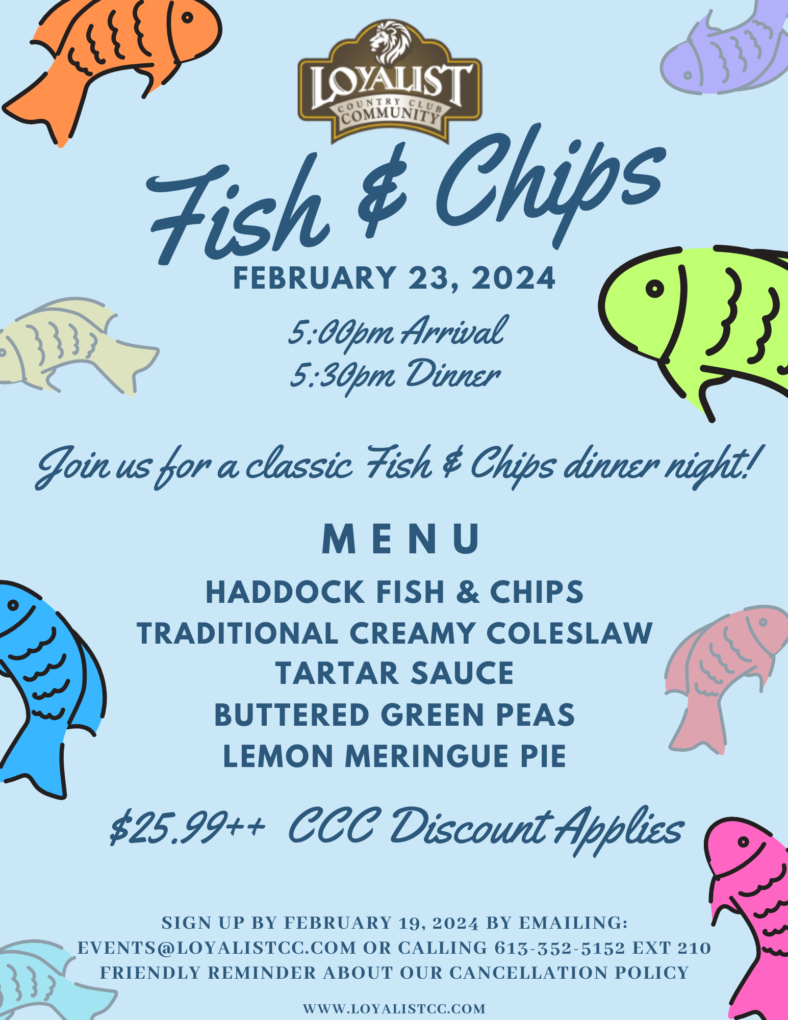Loyalist Country Club is hosting a Fish & Chips night on February 23rd, 2024