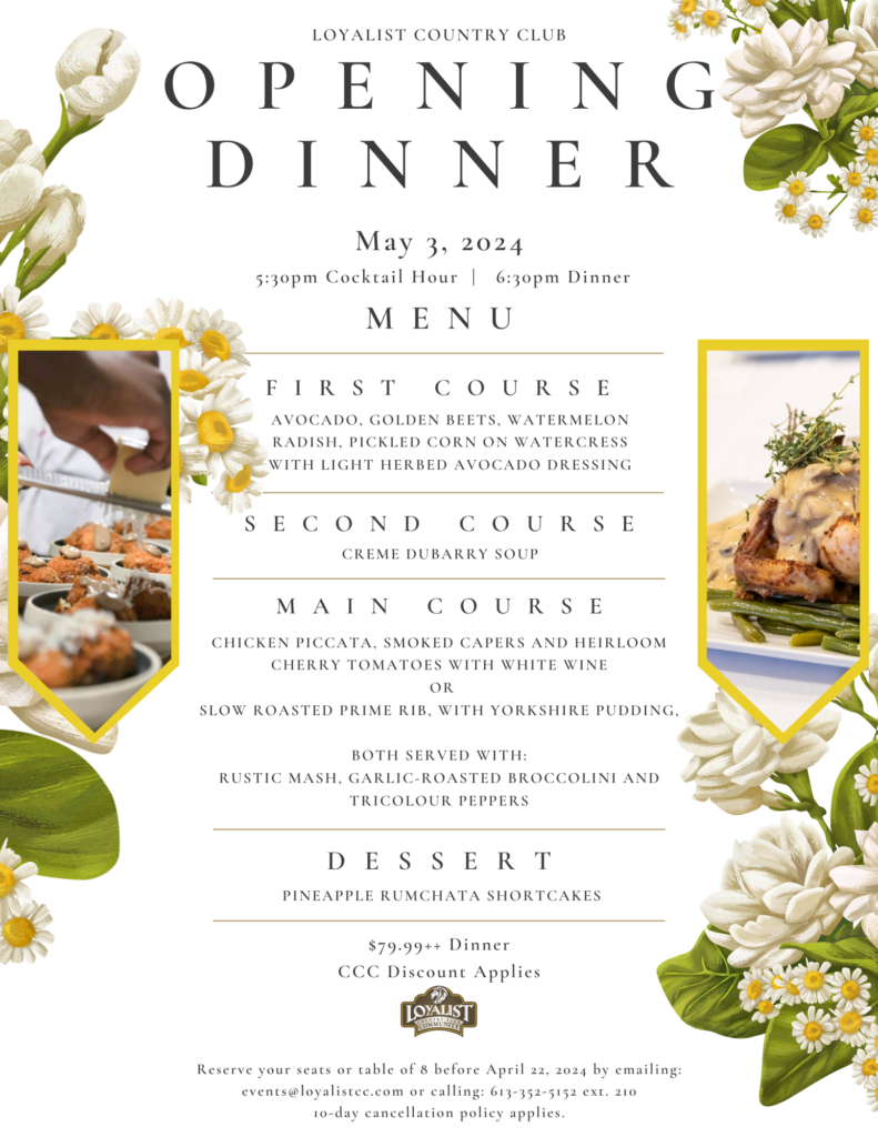 Loyalist is hosting a Opening Dinner for May 3rd
